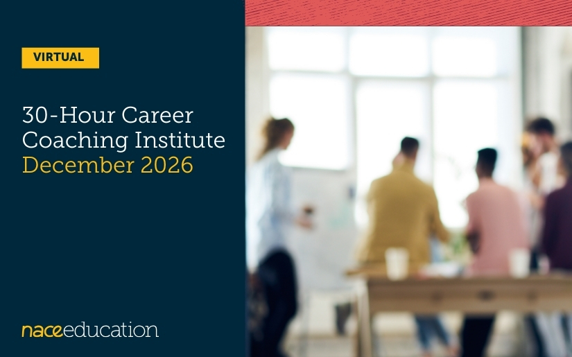 2026 NACE Virtual 30-Hour Career Coaching Institute - December